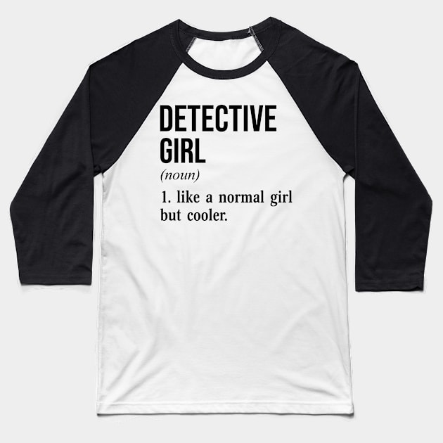 Detective Girl Baseball T-Shirt by conirop